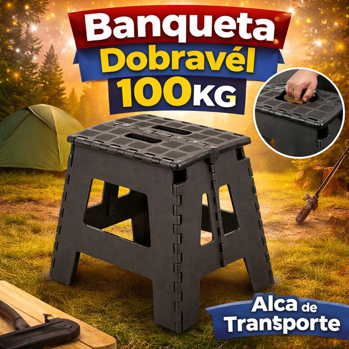 Banquinho dobrável até 100 kg